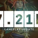 《DOTA2》7.21B更新内容一览